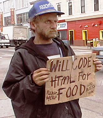 Will code HTML for food - San Francisco dot-com bubble 2000